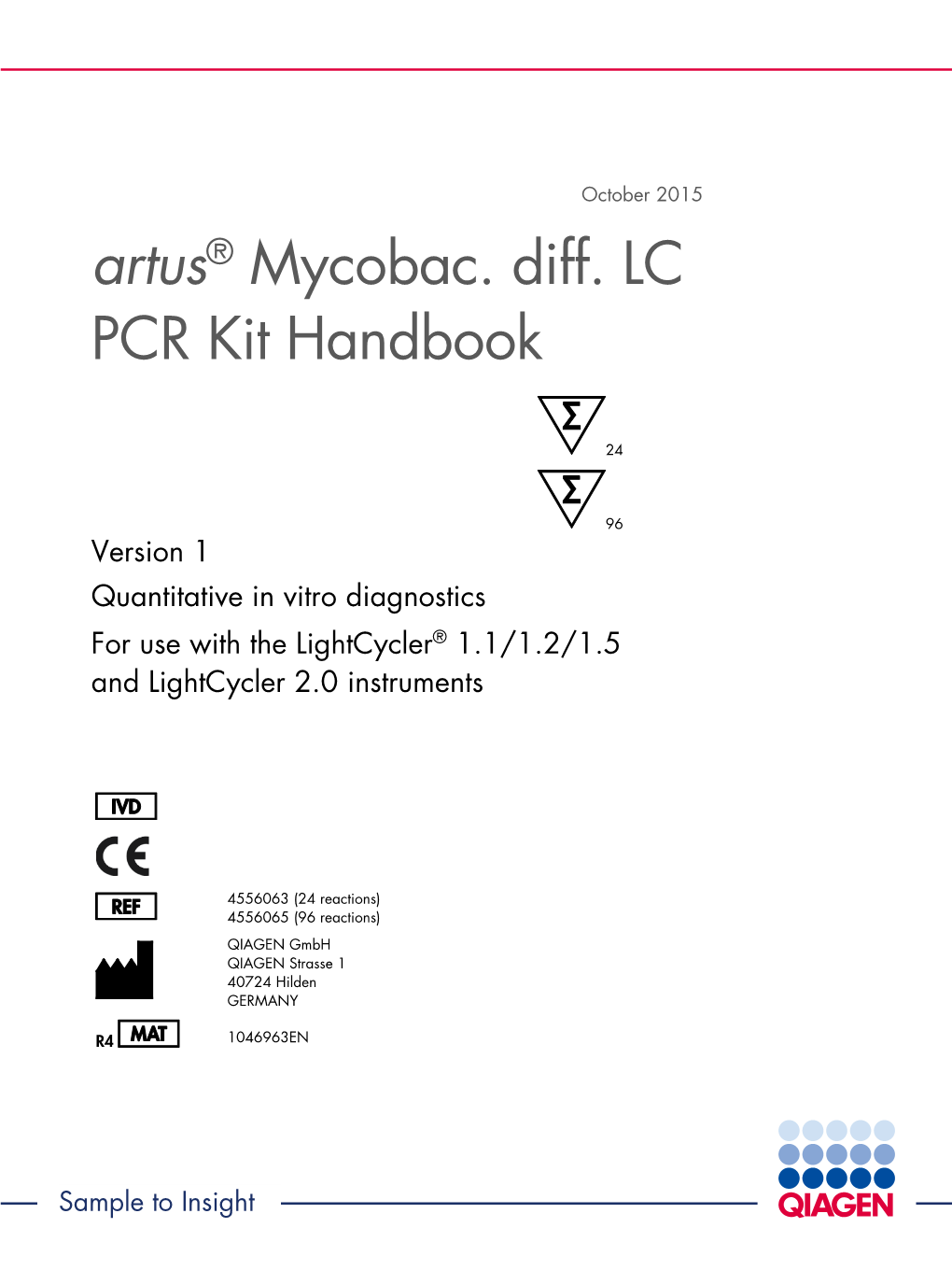 Artus Mycobac. Diff. LC PCR Kit Handbook 10/2015 2