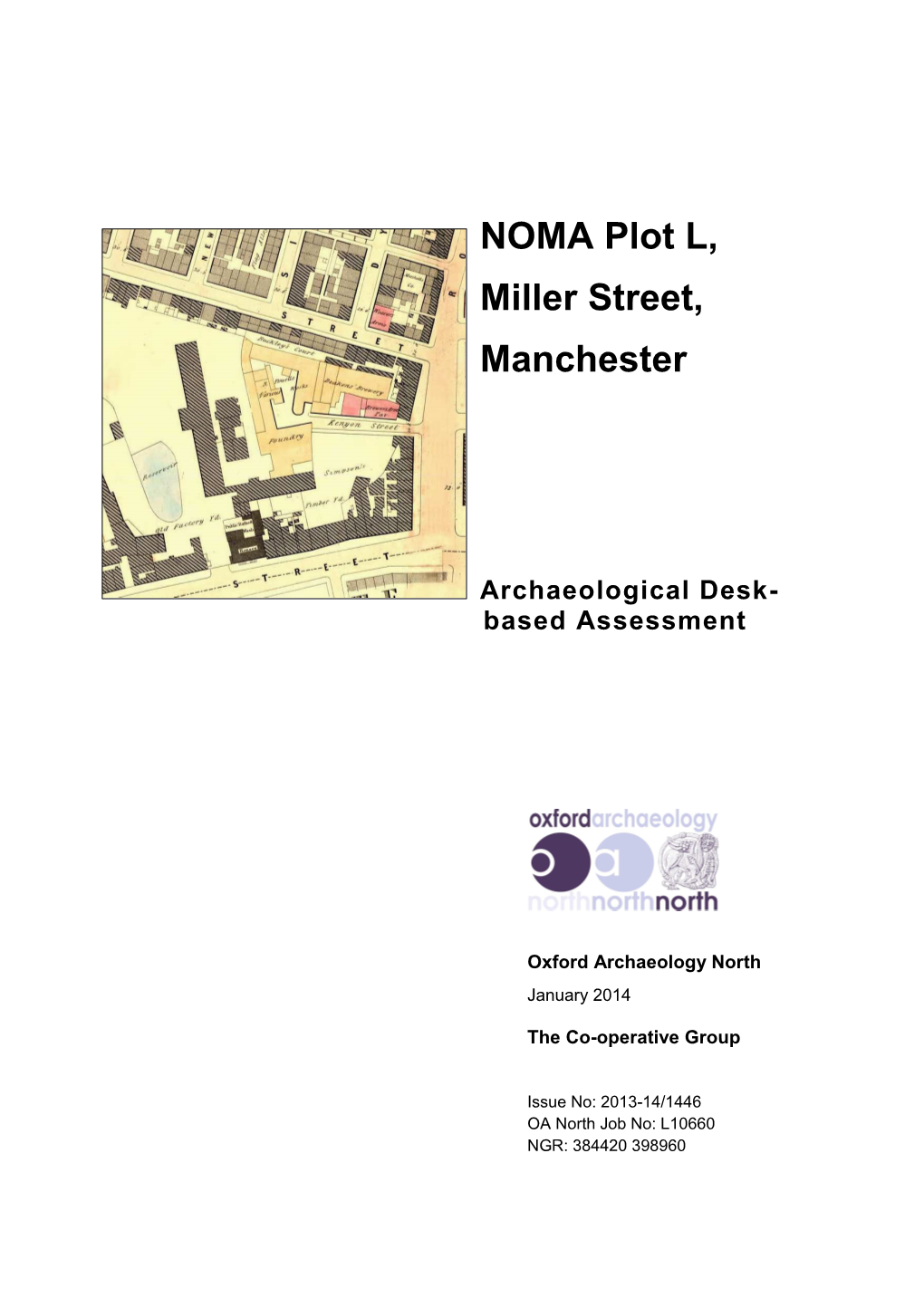 NOMA Plot L, Miller Street, Manchester Archaeological Desk