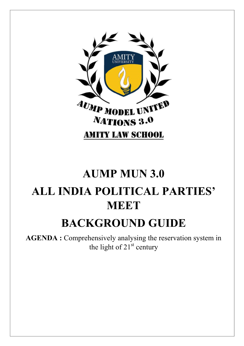 Aump Mun 3.0 All India Political Parties' Meet