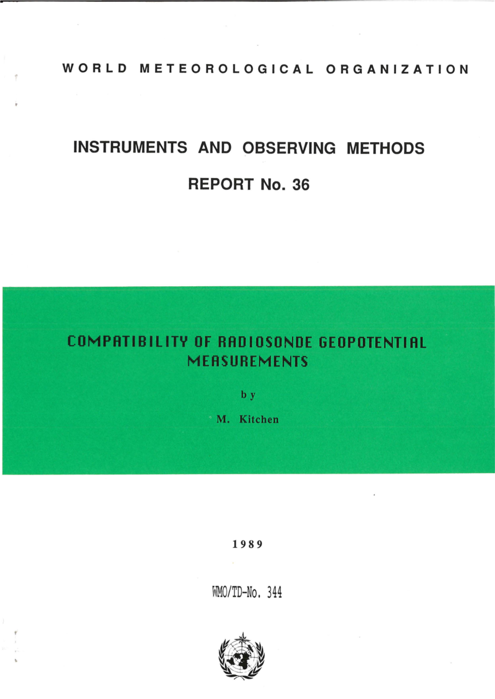 INSTRUMENTS and OBSERVING METHODS REPORT No. 36 WMO