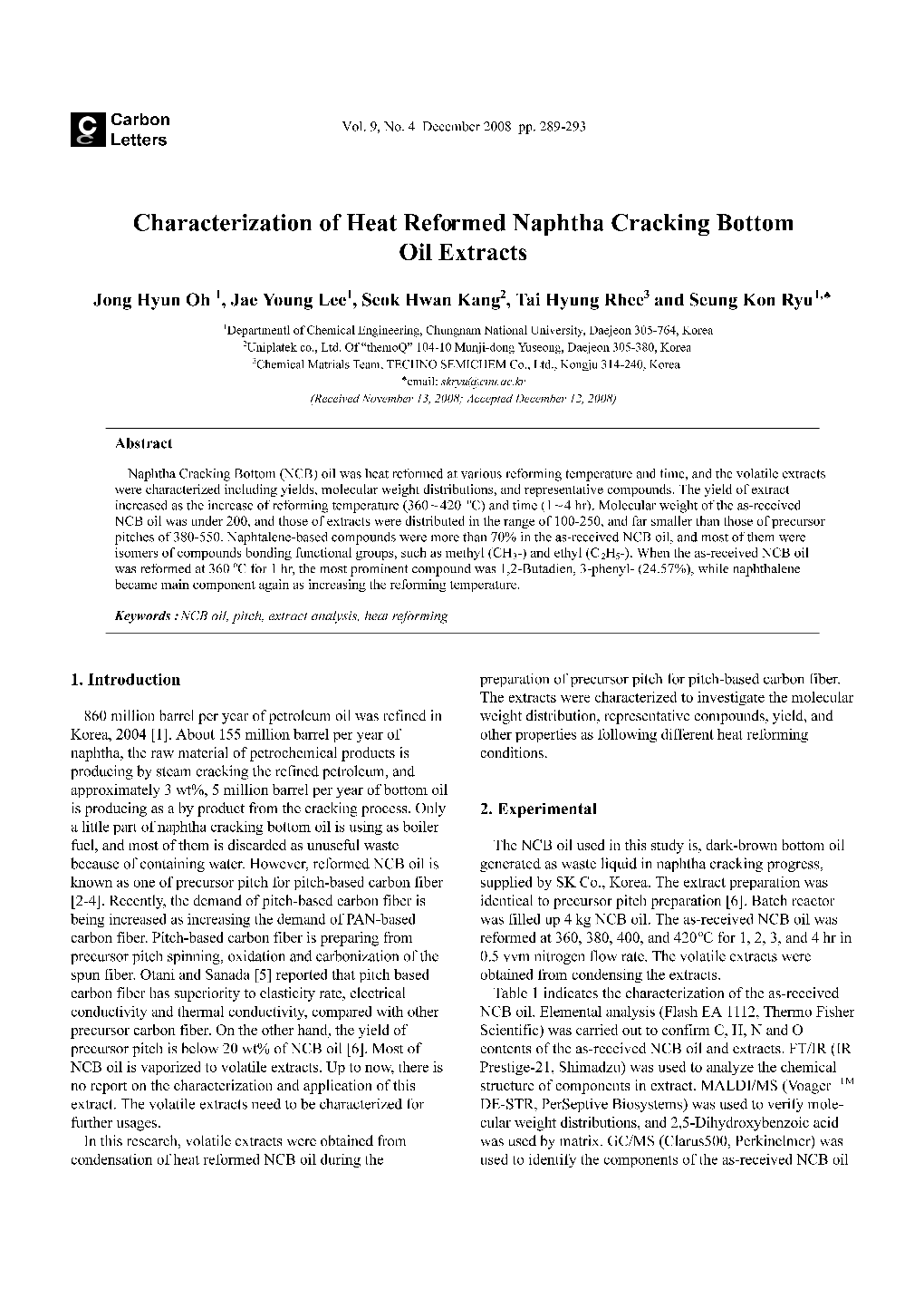 Characterization of Heat Reformed Naphtha Cracking Bottom Oil Extracts