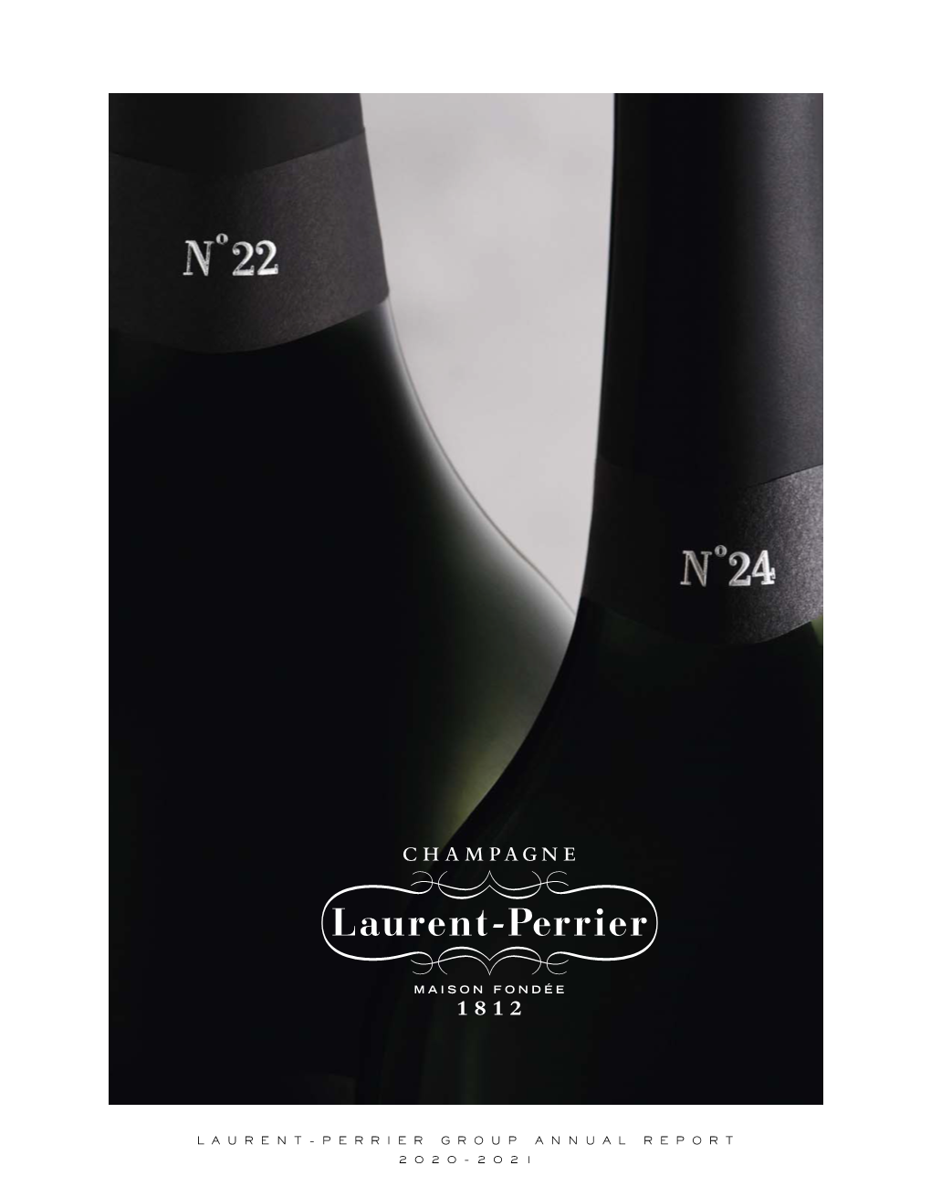 Laurent-Perrier Group Annual Report 2020-2021