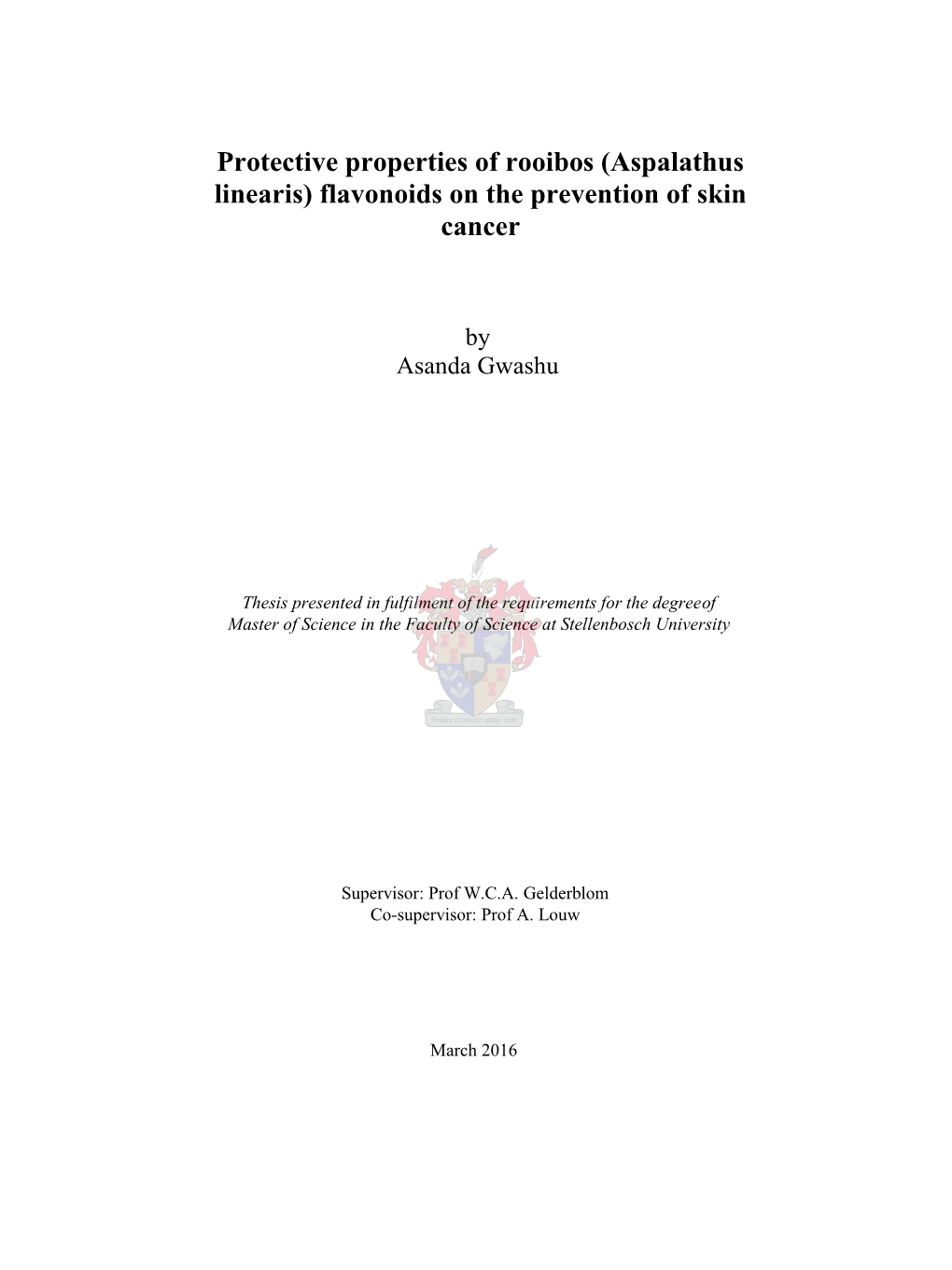 Protective Properties of Rooibos (Aspalathus Linearis) Flavonoids on the Prevention of Skin Cancer