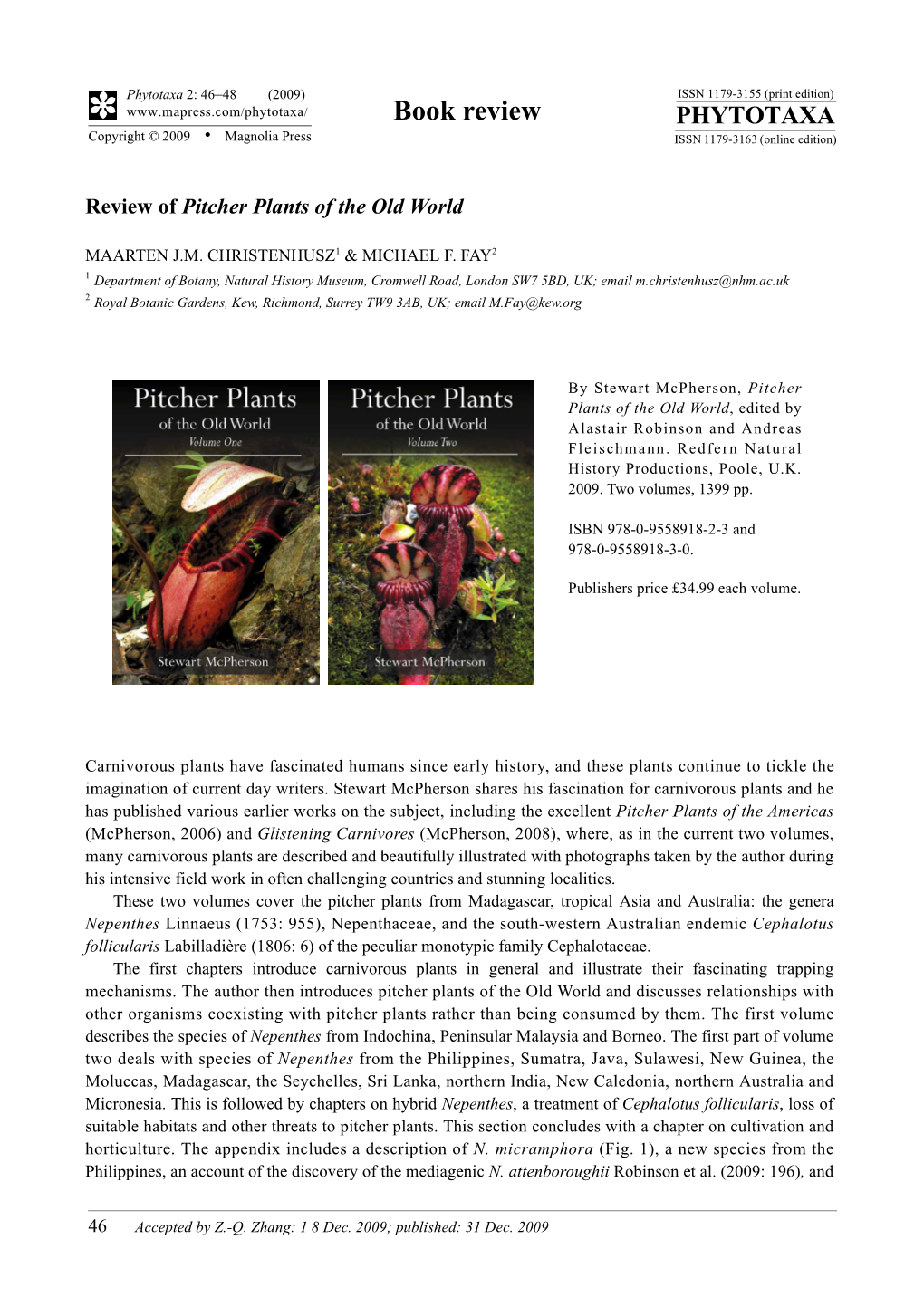 Phytotaxa 2: 46–48 (2009) Review of Pitcher Plants of the Old World