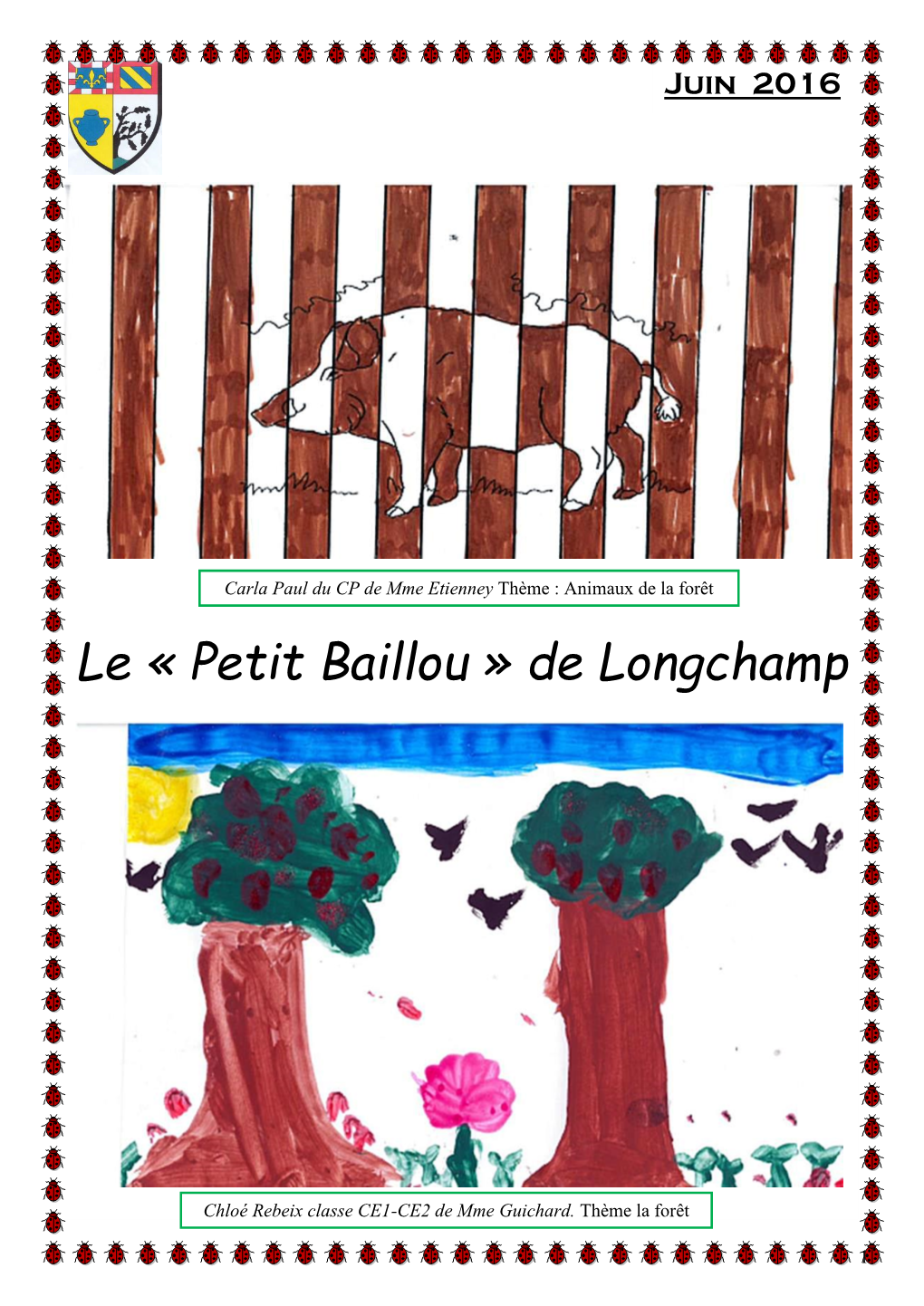 Le « Petit Baillou » De Longchamp