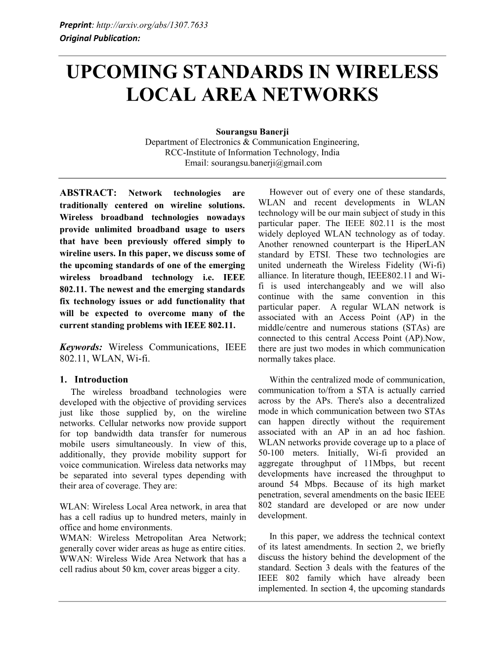 Upcoming Standards in Wireless Local Area Networks