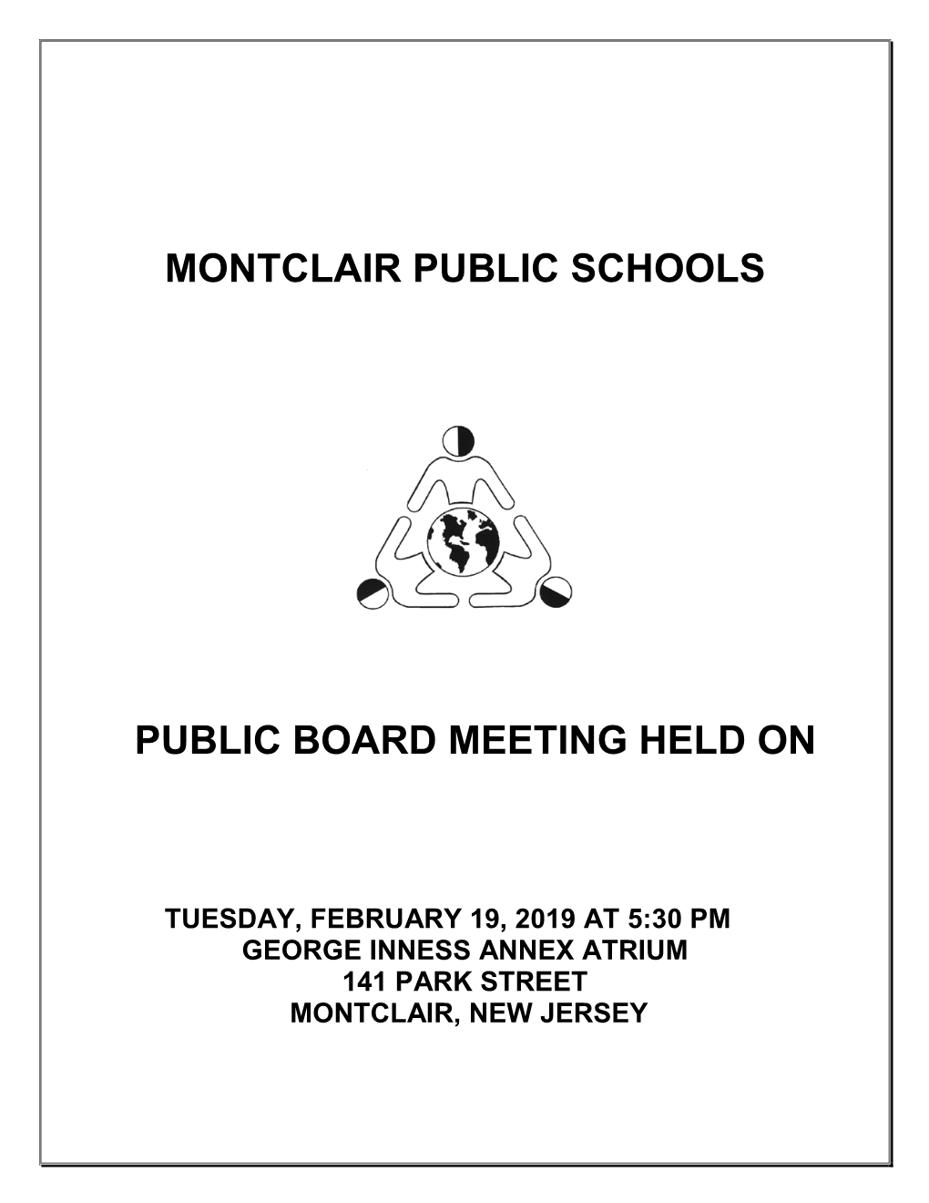 Montclair Public Schools Public Board Meeting Held On