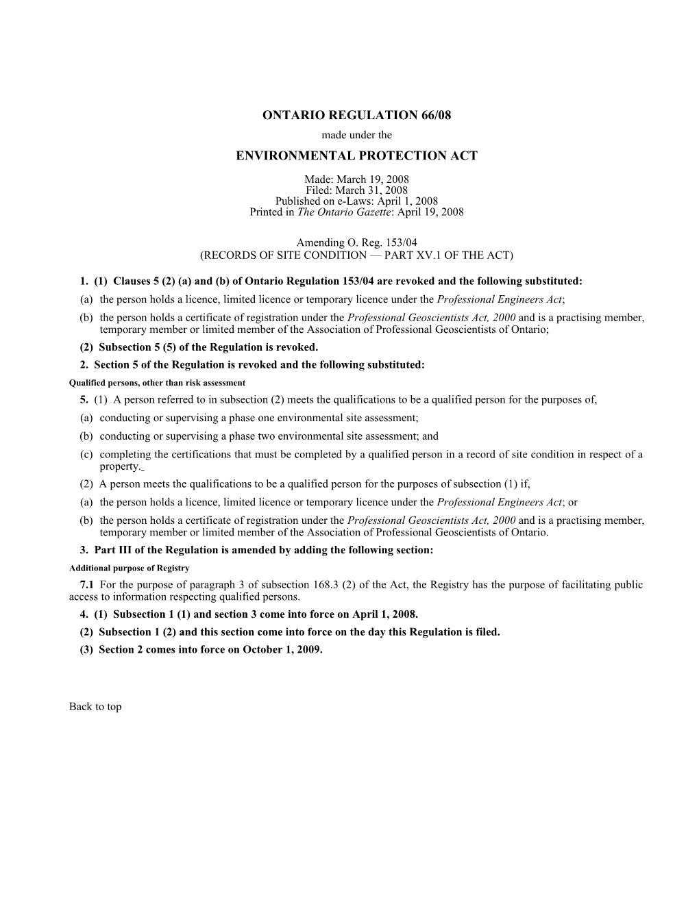 ENVIRONMENTAL PROTECTION ACT - O. Reg. 66/08