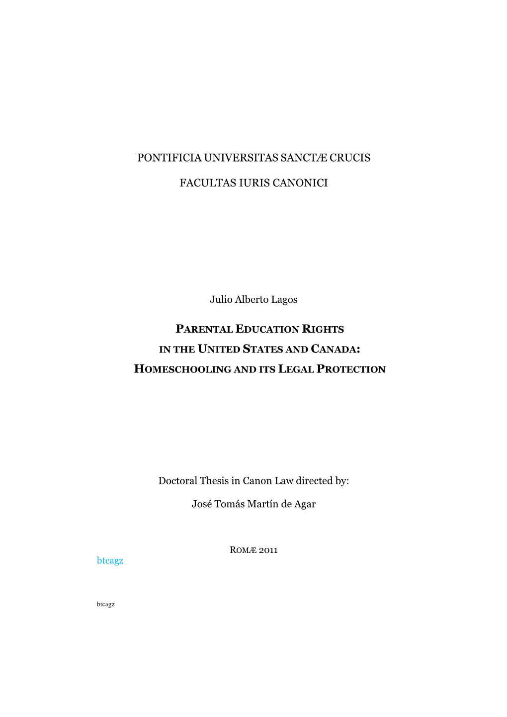 Btcagz J. A. Lagos, Parental Education Rights in the United States And