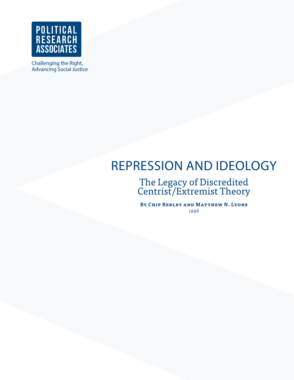 Repression and Ideology, Full Report