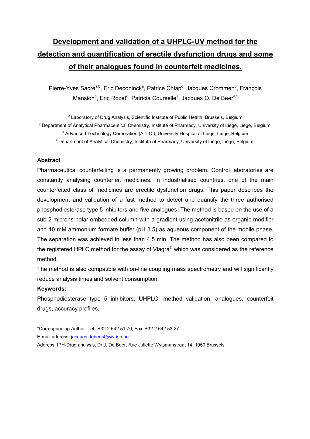 Development and Validation of a UHPLC-UV Method for The