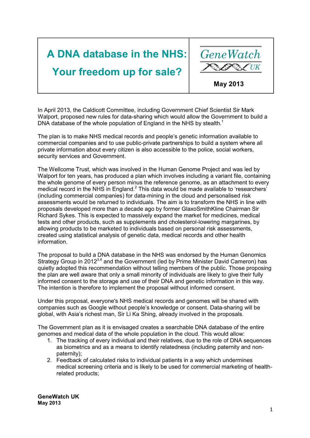 A DNA Database in the NHS: Your Freedom up for Sale?