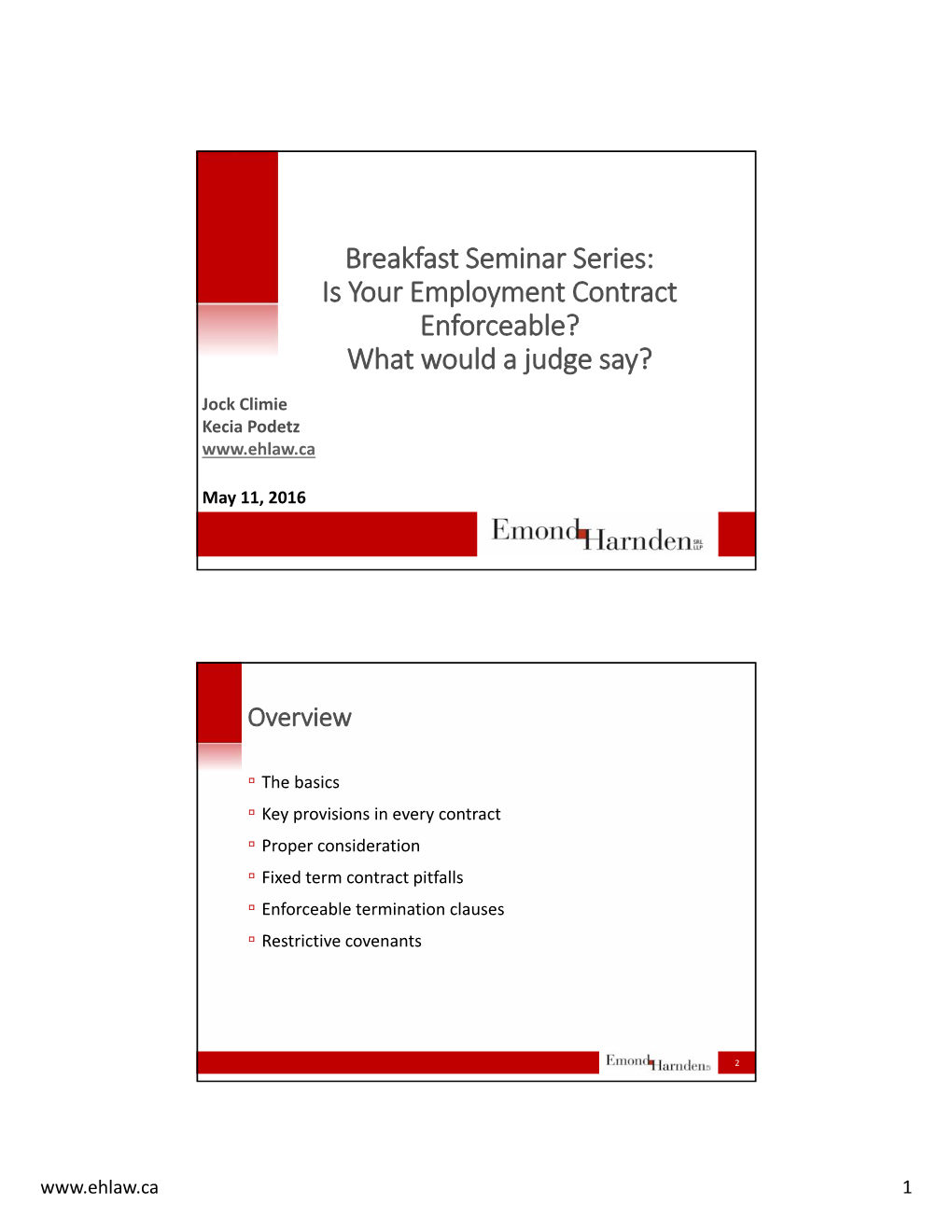 Breakfast Seminar Series: Is Your Employment Contract Enforceable? What Would a Judge Say?