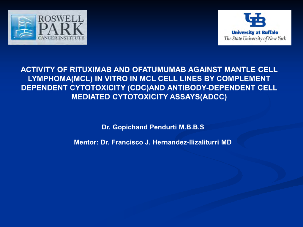 Activity of Rituximab and Ofatumumab Against Mantle