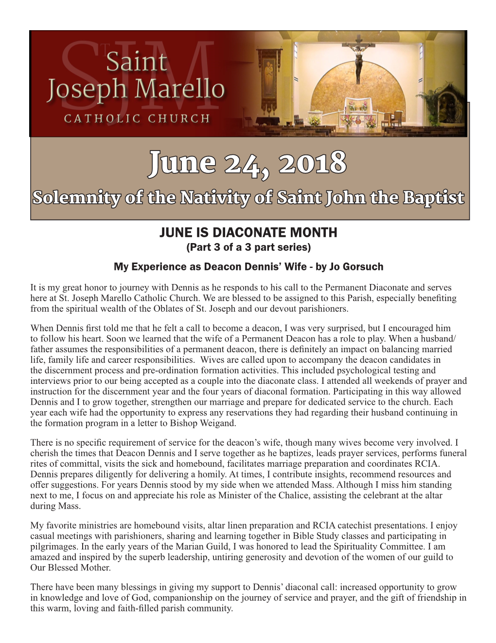 June 24, 2018 Solemnity of the Nativity of Saint John the Baptist