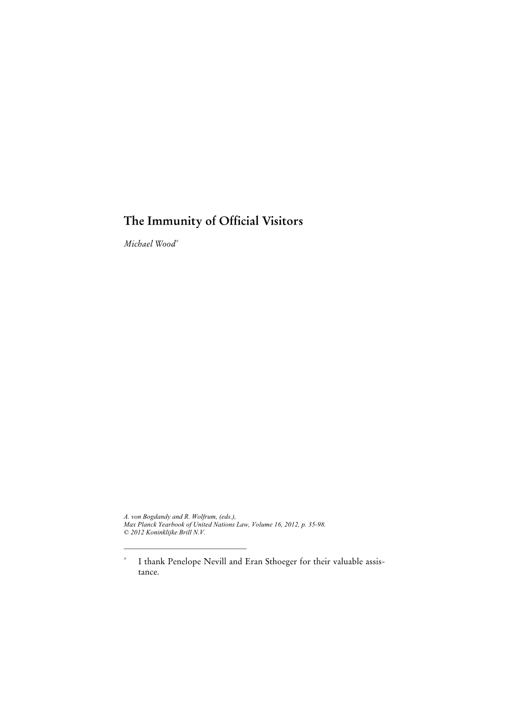 The Immunity of Official Visitors