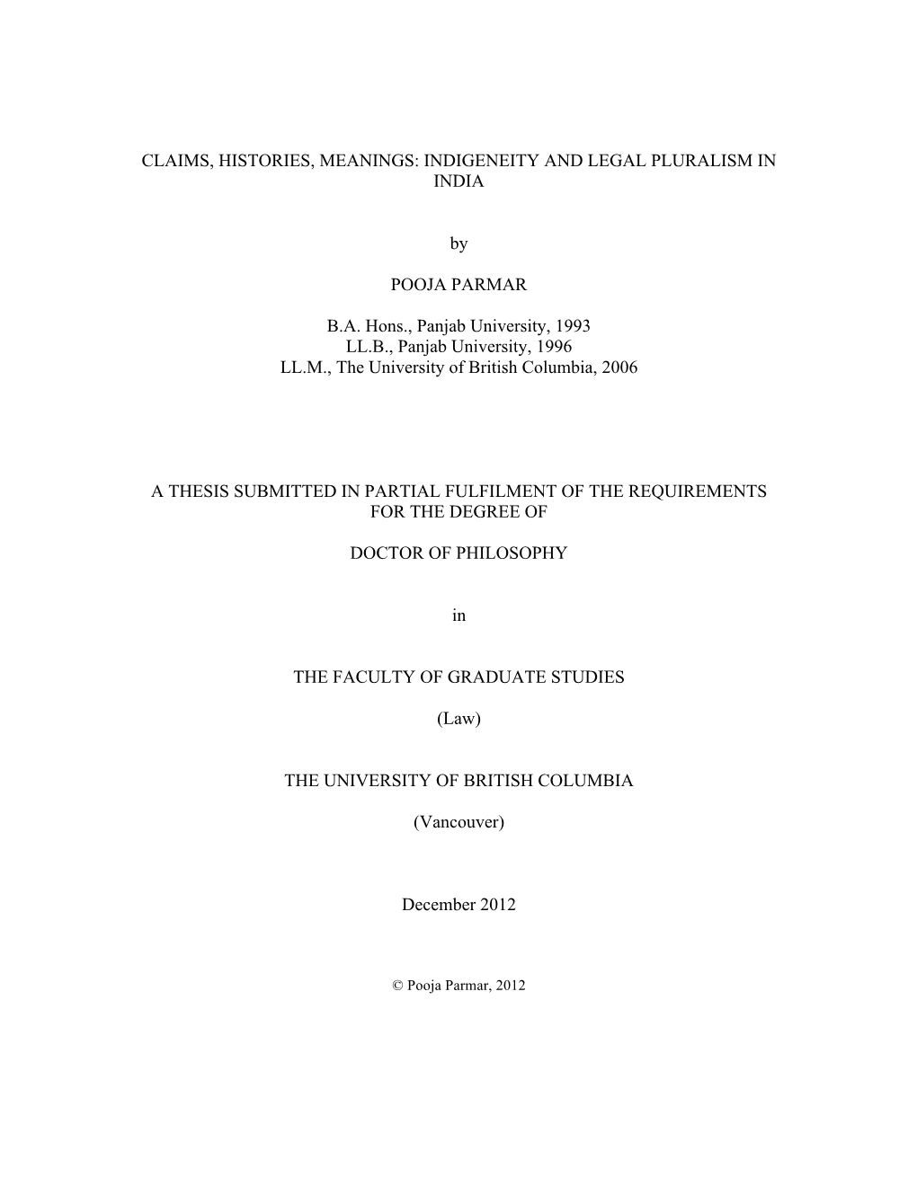 Claims, Histories, Meanings: Indigeneity and Legal Pluralism in India