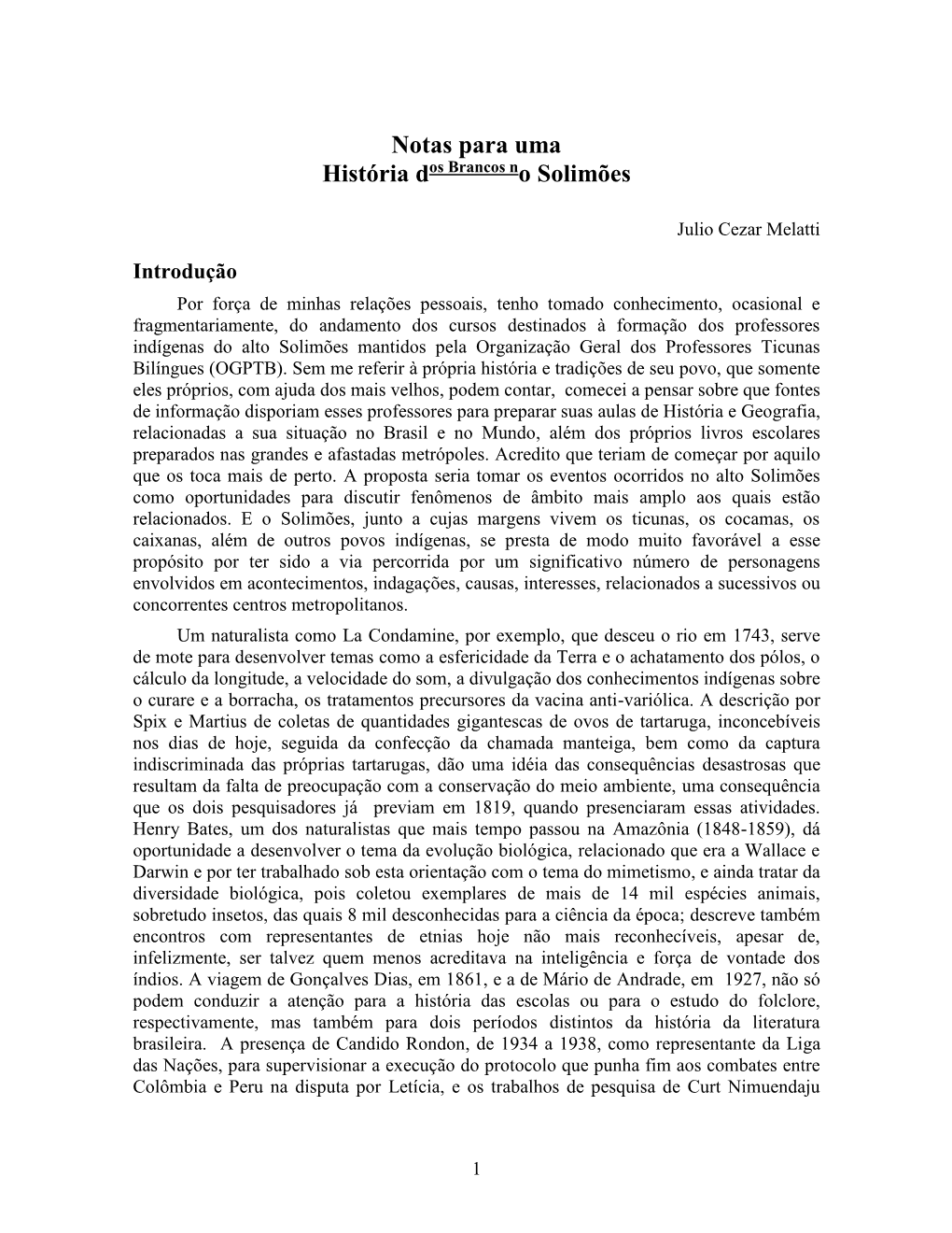 O Alto Solimões Mantidos Pela Organização Geral Dos Professores Ticunas Bilíngues (OGPTB)