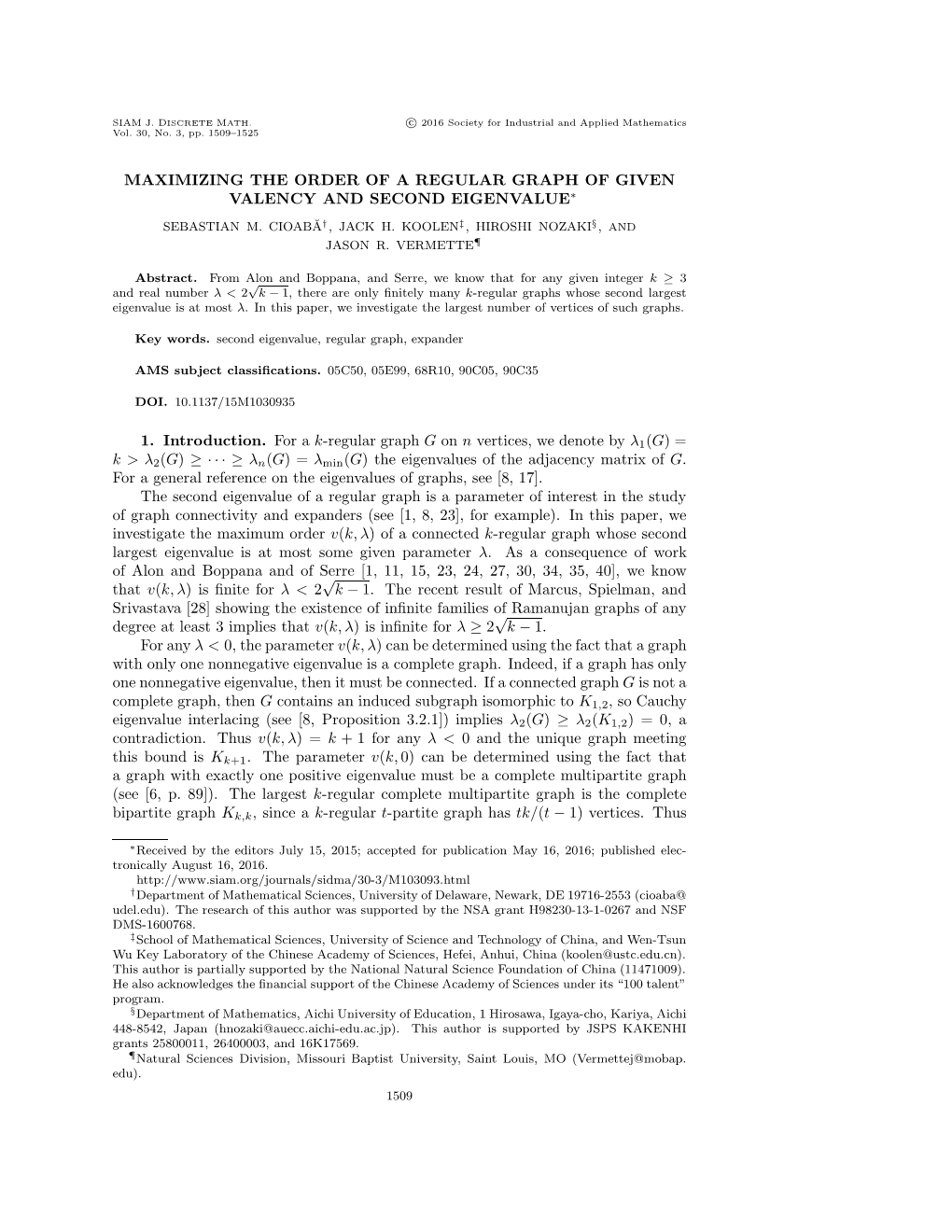 Maximizing the Order of a Regular Graph of Given Valency and Second Eigenvalue∗