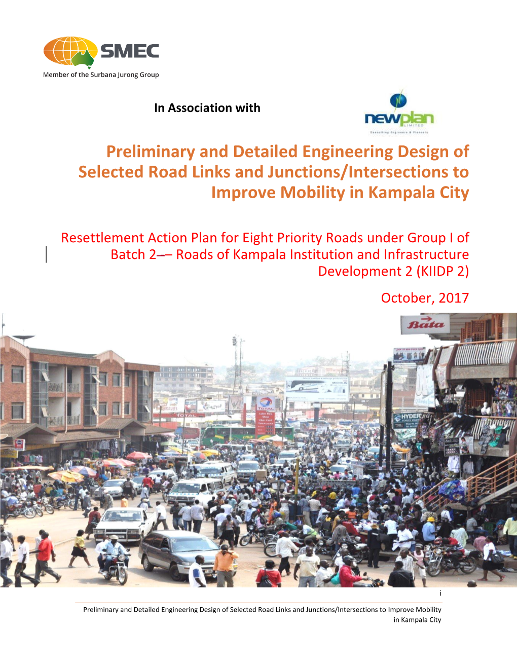 Preliminary and Detailed Engineering Design of Selected Road Links and Junctions/Intersections to Improve Mobility in Kampala City