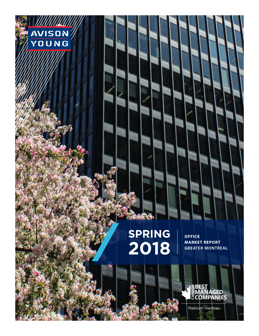 Spring Office Market Report 2018 Greater Montreal