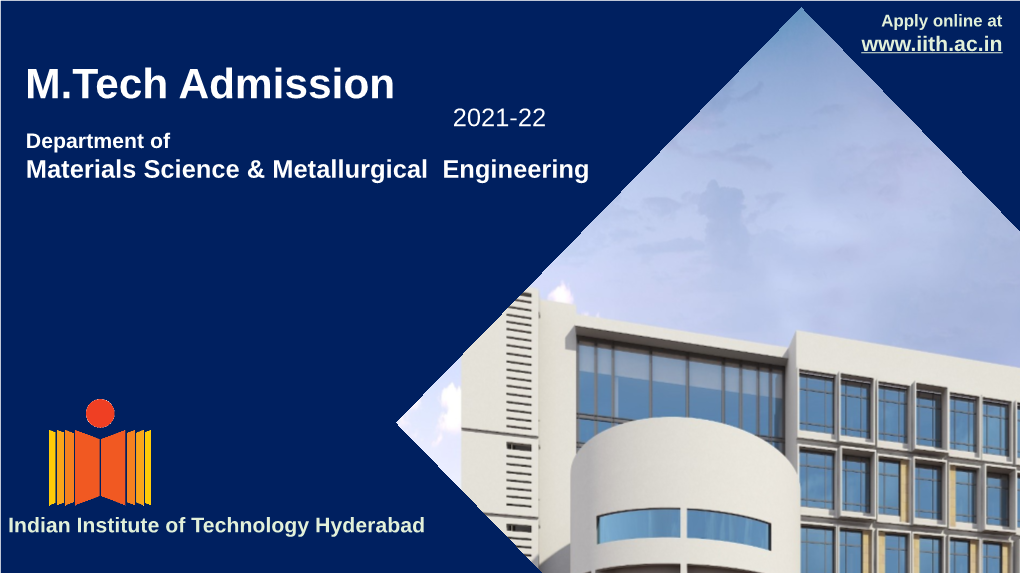 M.Tech Admission 2021-22 Department of Materials Science & Metallurgical Engineering