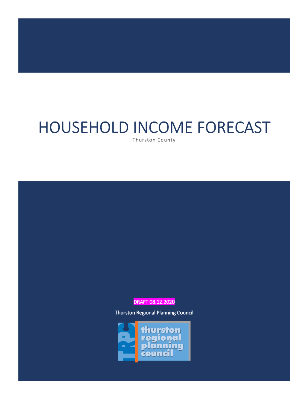 Household Income Forecast DRAFT 08.12.2020