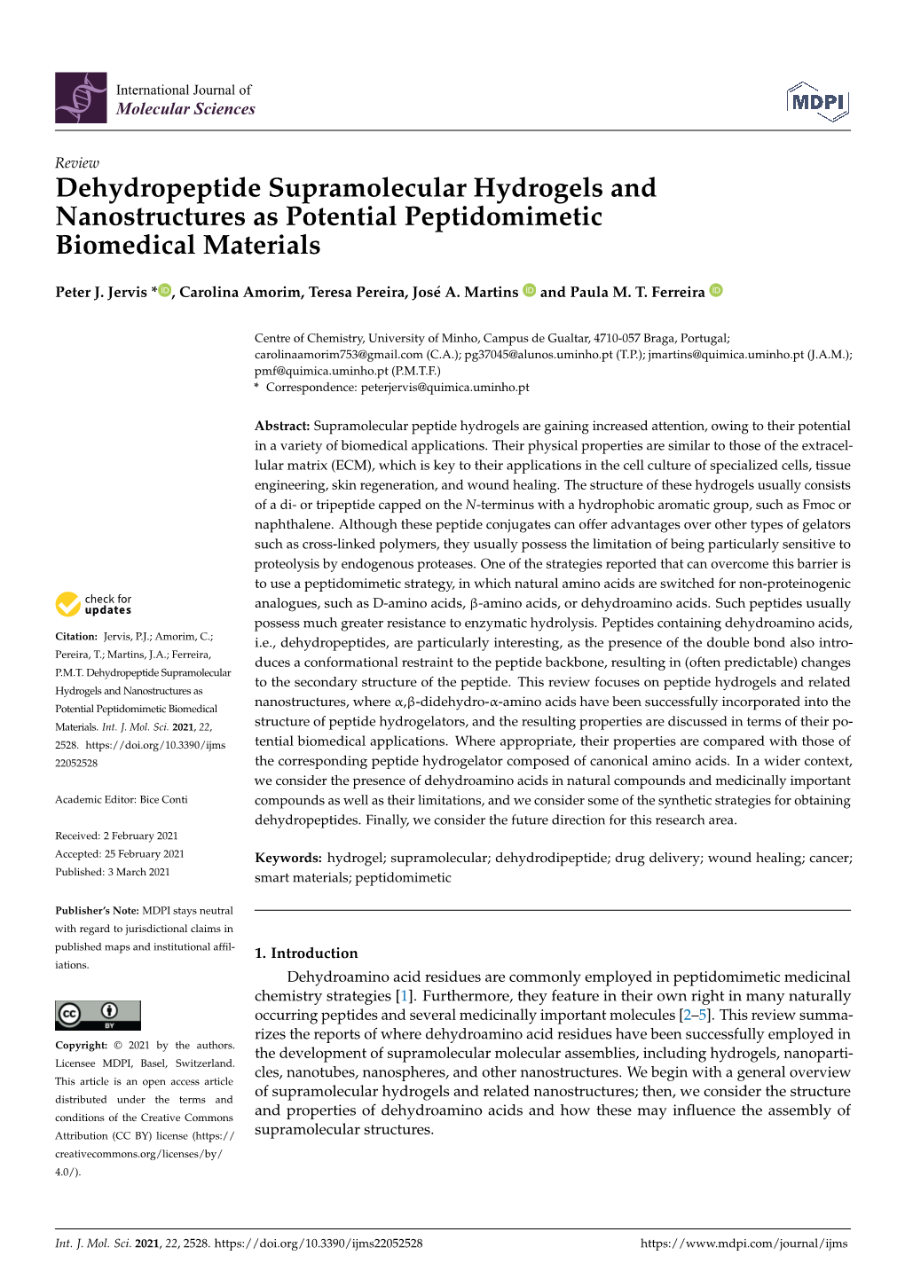 Dehydropeptide Supramolecular Hydrogels and Nanostructures As Potential Peptidomimetic Biomedical Materials