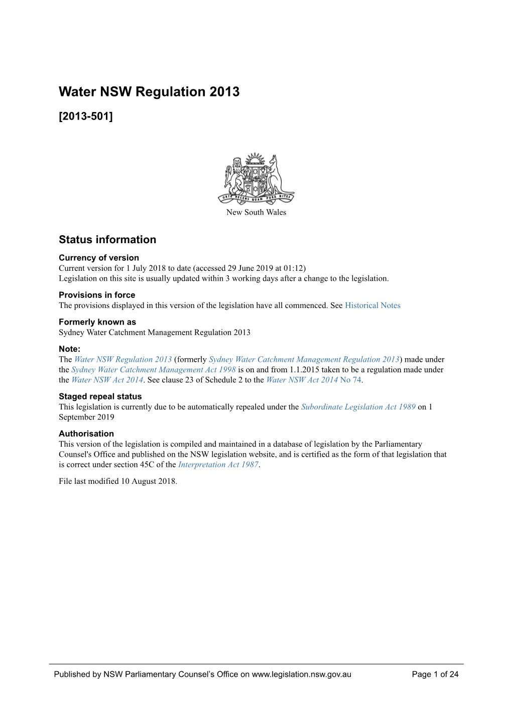 NSW Legislation Website, and Is Certified As the Form of That Legislation That Is Correct Under Section 45C of the Interpretation Act 1987