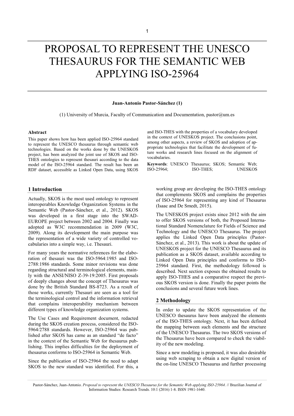 Proposal to Represent the Unesco Thesaurus for the Semantic Web Applying Iso-25964