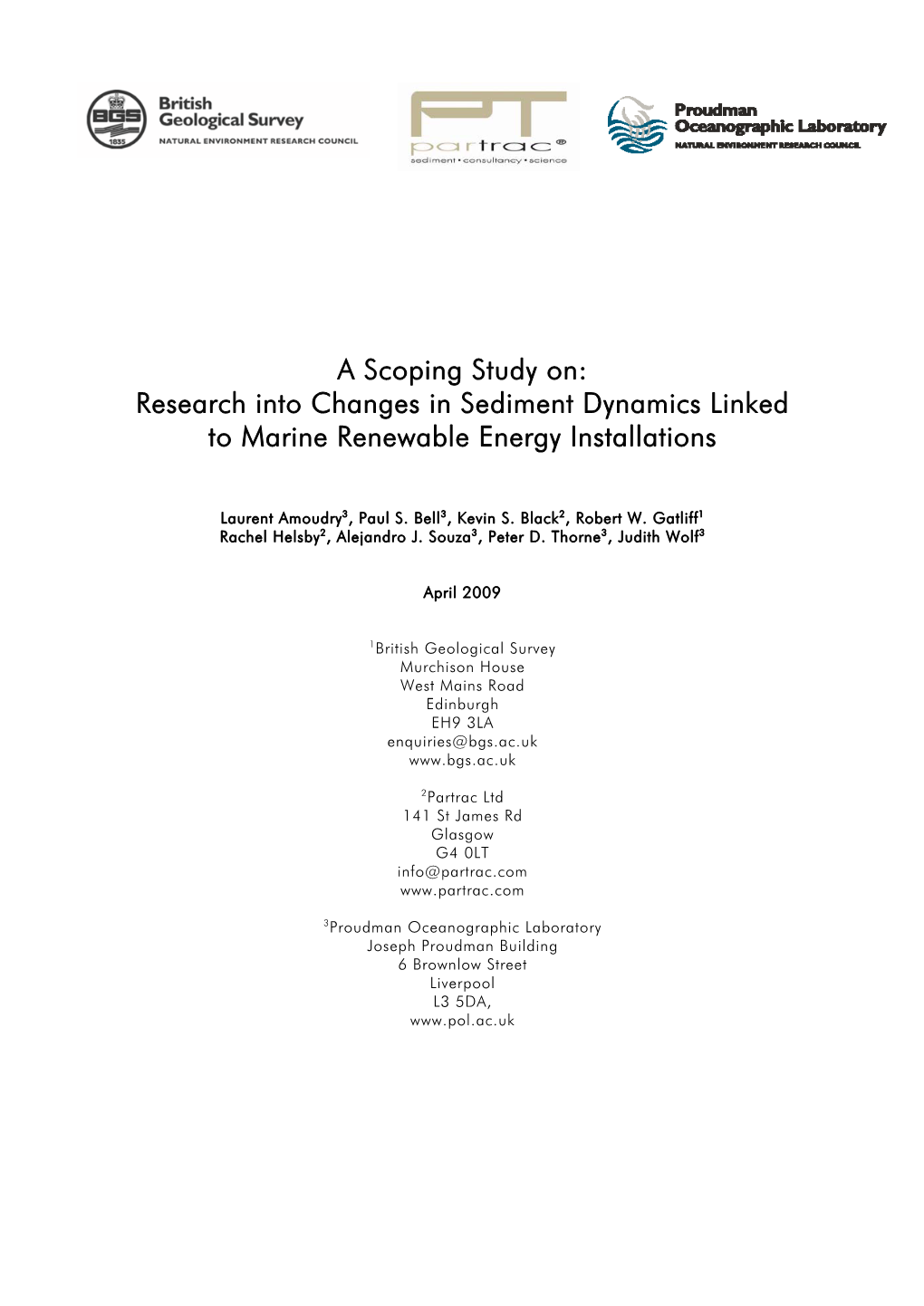 A Scoping Study On: Research Into Changes in Sediment Dynamics Linked to Marine Renewable Energy Installations