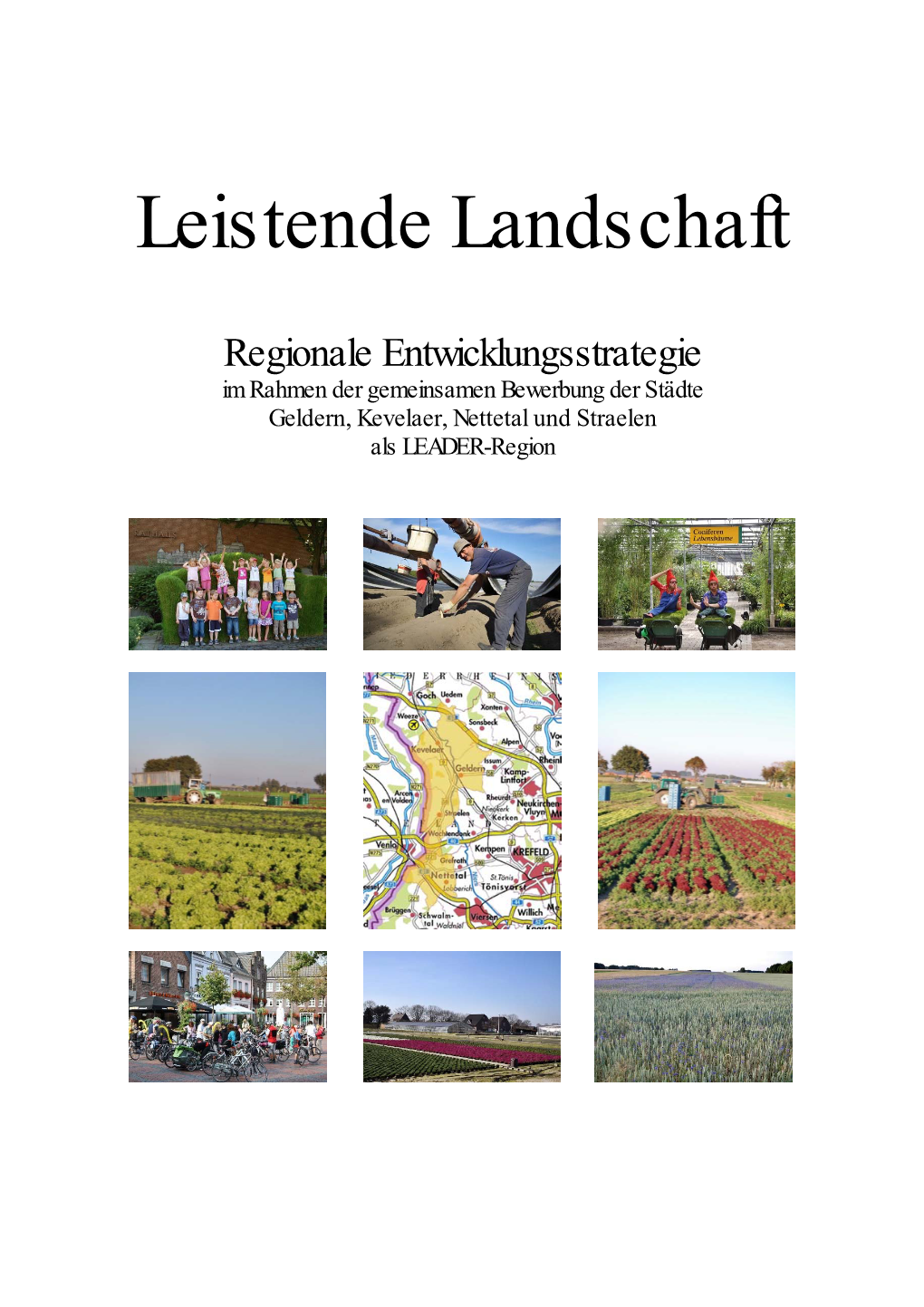 Leistende Landschaft