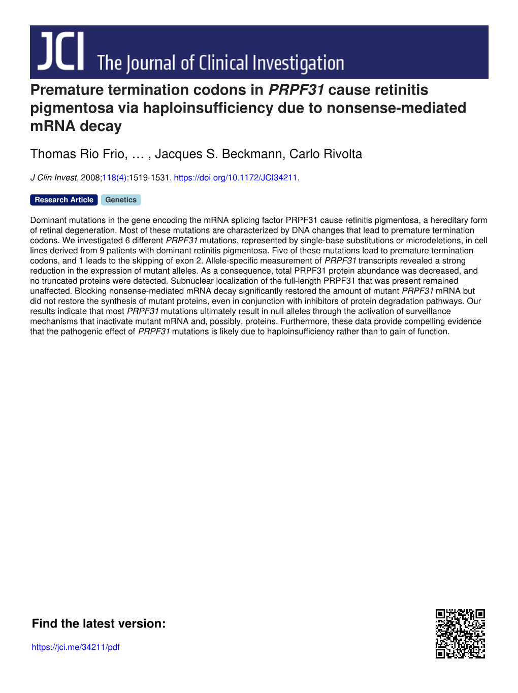 Premature Termination Codons in PRPF31 Cause Retinitis Pigmentosa Via Haploinsufficiency Due to Nonsense-Mediated Mrna Decay