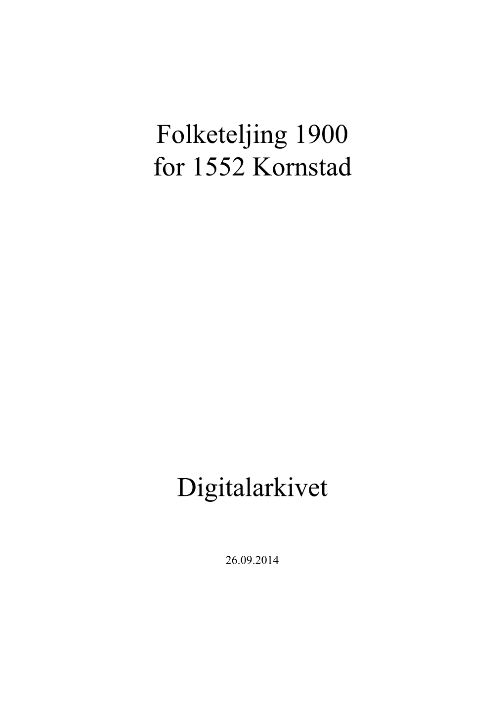 Folketeljing 1900 for 1552 Kornstad Digitalarkivet
