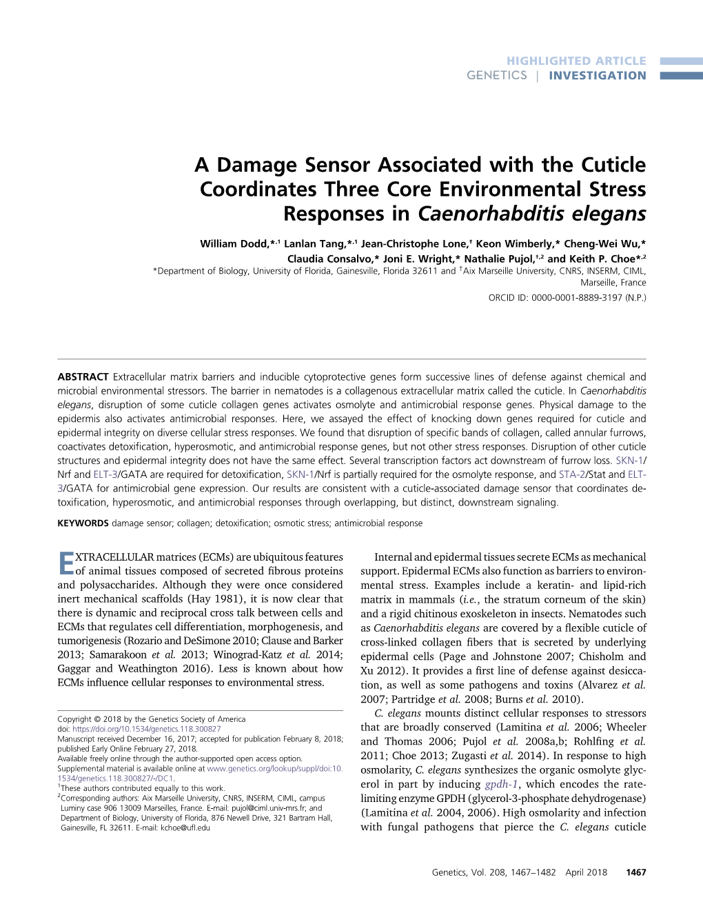 A Damage Sensor Associated with the Cuticle Coordinates Three Core Environmental Stress Responses in Caenorhabditis Elegans