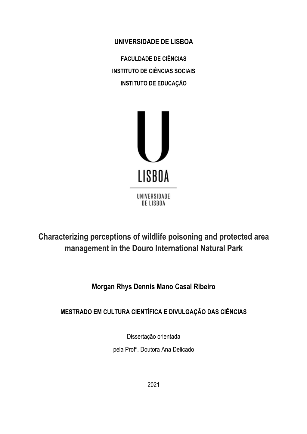 Characterizing Perceptions of Wildlife Poisoning and Protected Area Management in the Douro International Natural Park