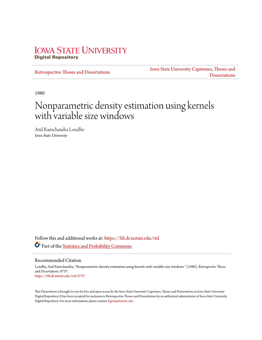 Nonparametric Density Estimation Using Kernels with Variable Size Windows Anil Ramchandra Londhe Iowa State University