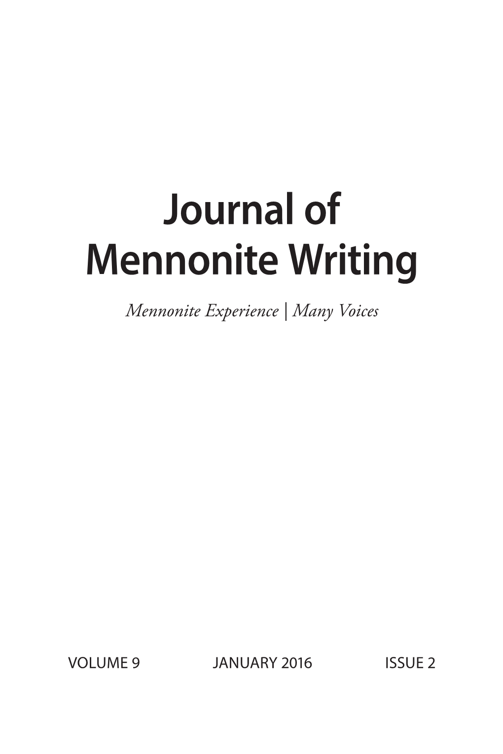 Journal of Mennonite Writing Mennonite Experience | Many Voices