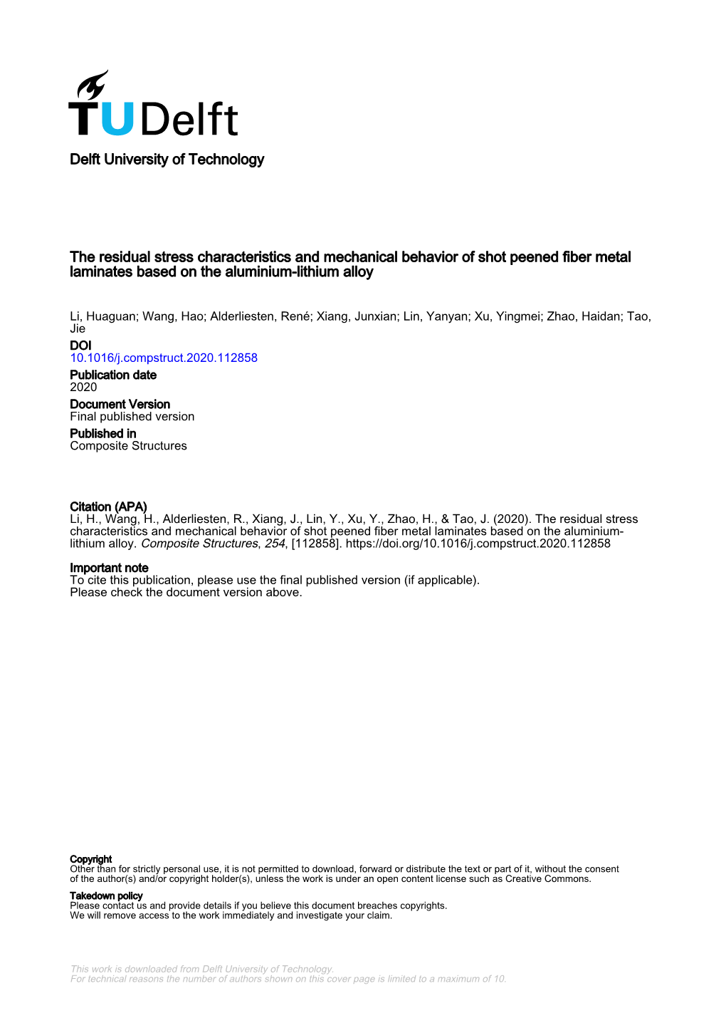 The Residual Stress Characteristics and Mechanical Behavior of Shot Peened Fiber Metal Laminates Based on the Aluminium-Lithium Alloy