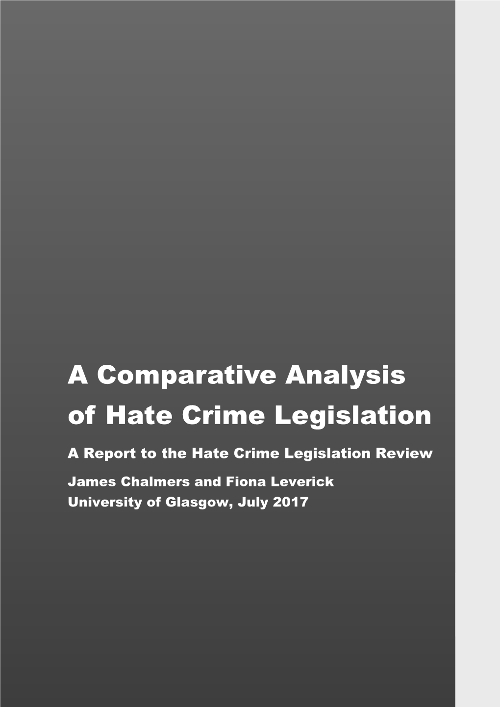 A Comparative Analysis of Hate Crime Legislation