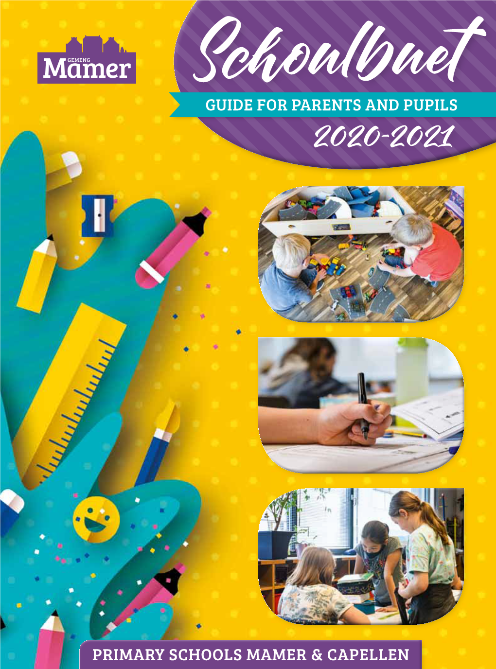 GUIDE for PARENTS and PUPILS Primary Schools Mamer