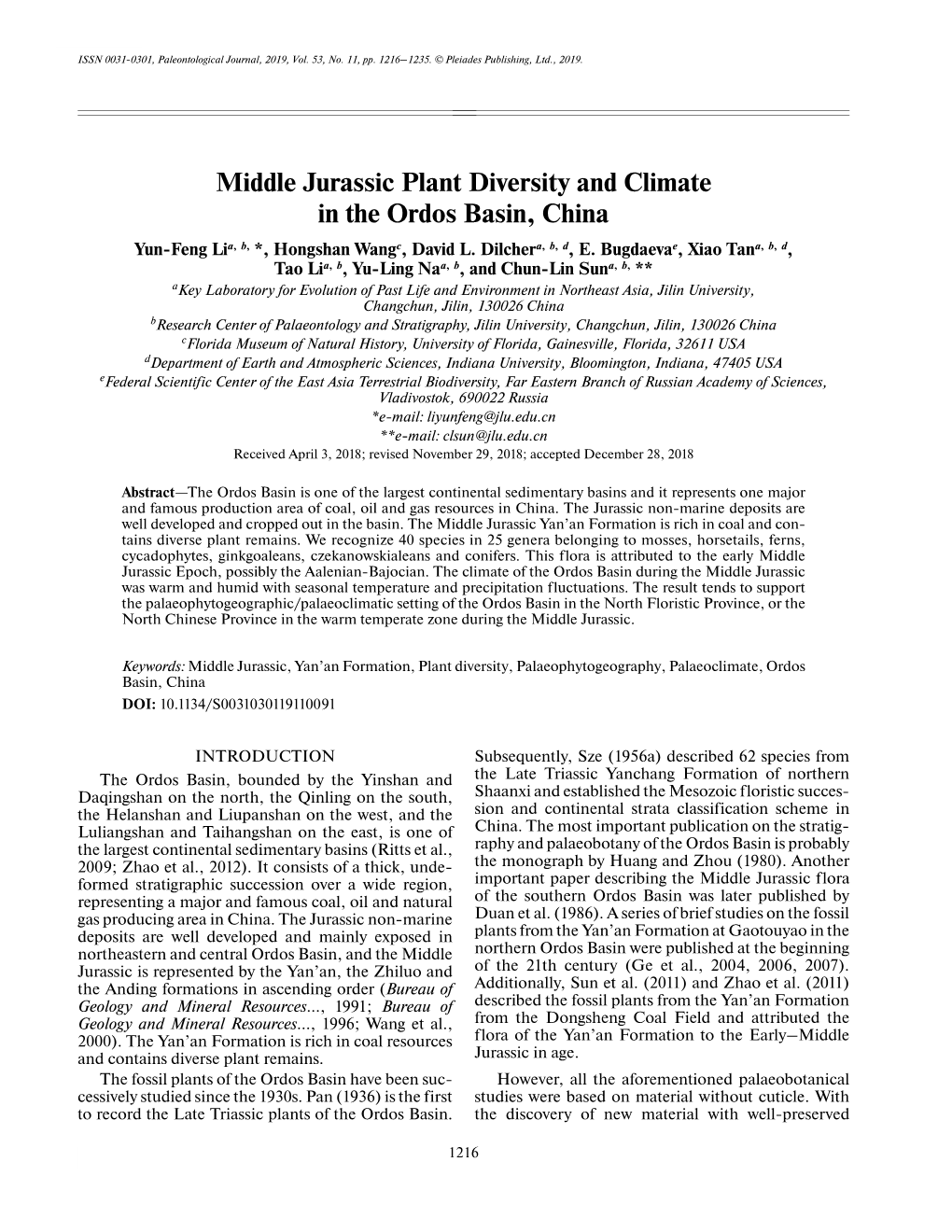 Middle Jurassic Plant Diversity and Climate in the Ordos Basin, China Yun-Feng Lia, B, *, Hongshan Wangc, David L