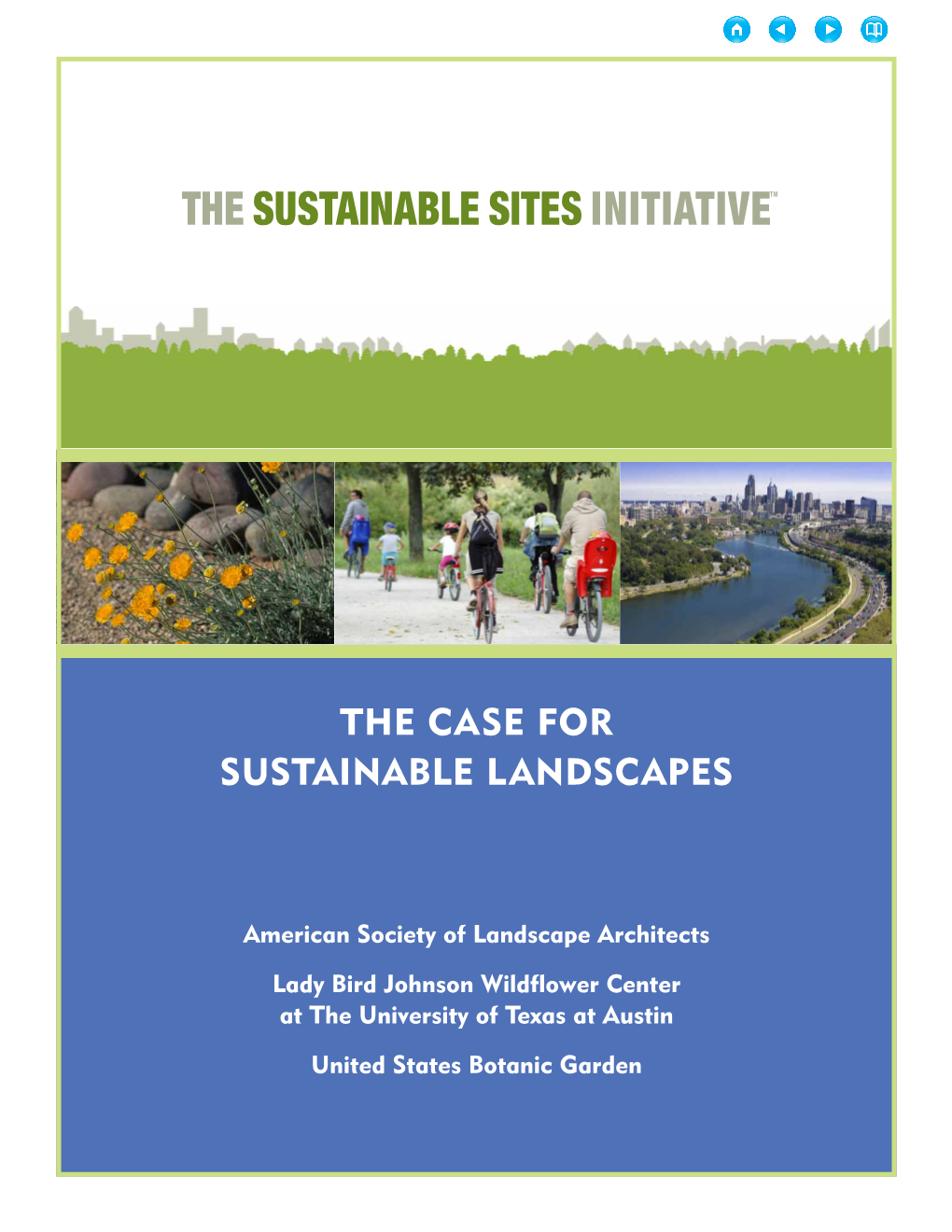 The Case for Sustainable Landscapes