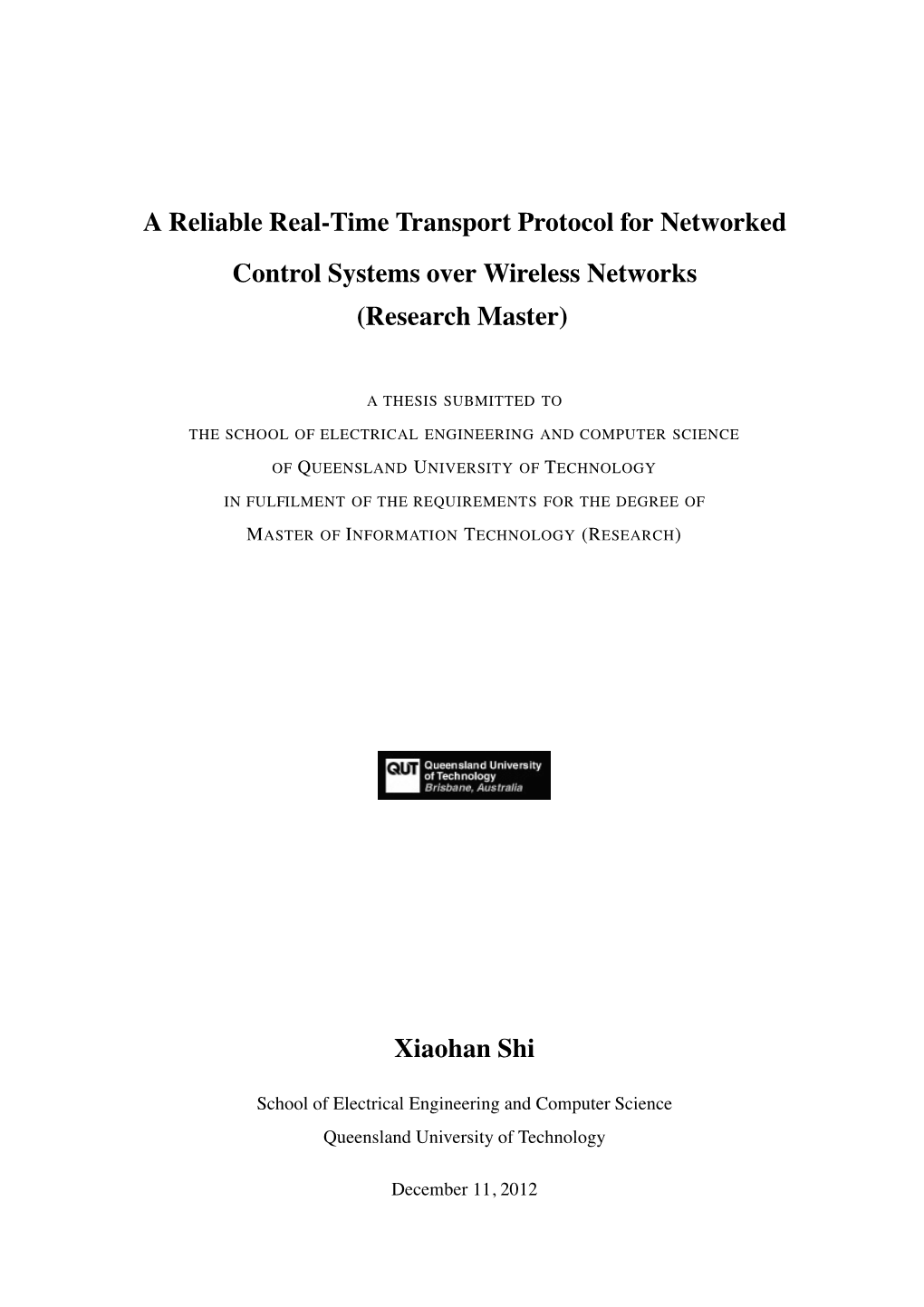 A Reliable Real-Time Transport Protocol for Networked Control