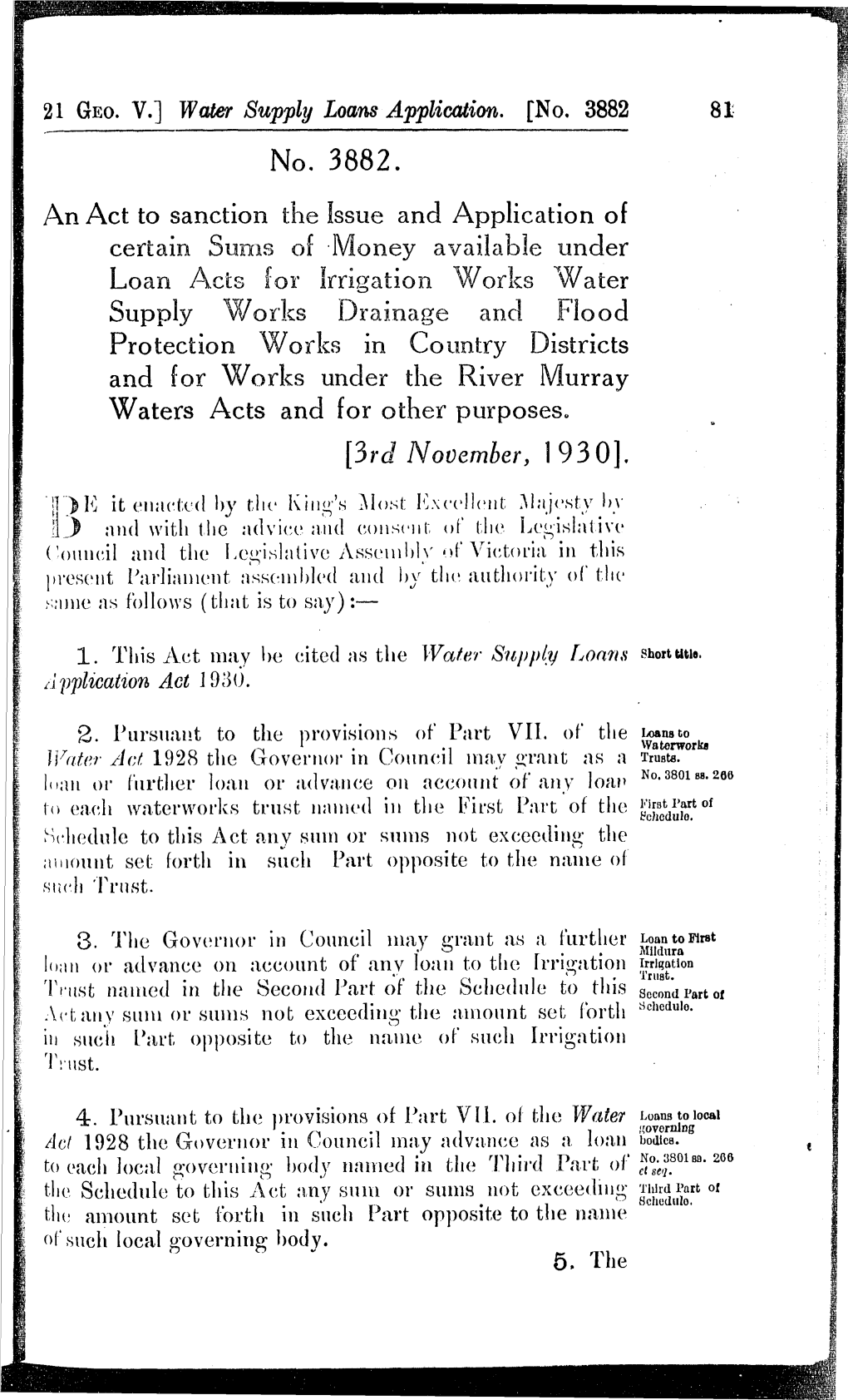 21 GEO. V.] Water Supply Loans Application. [No. 3882 81 No