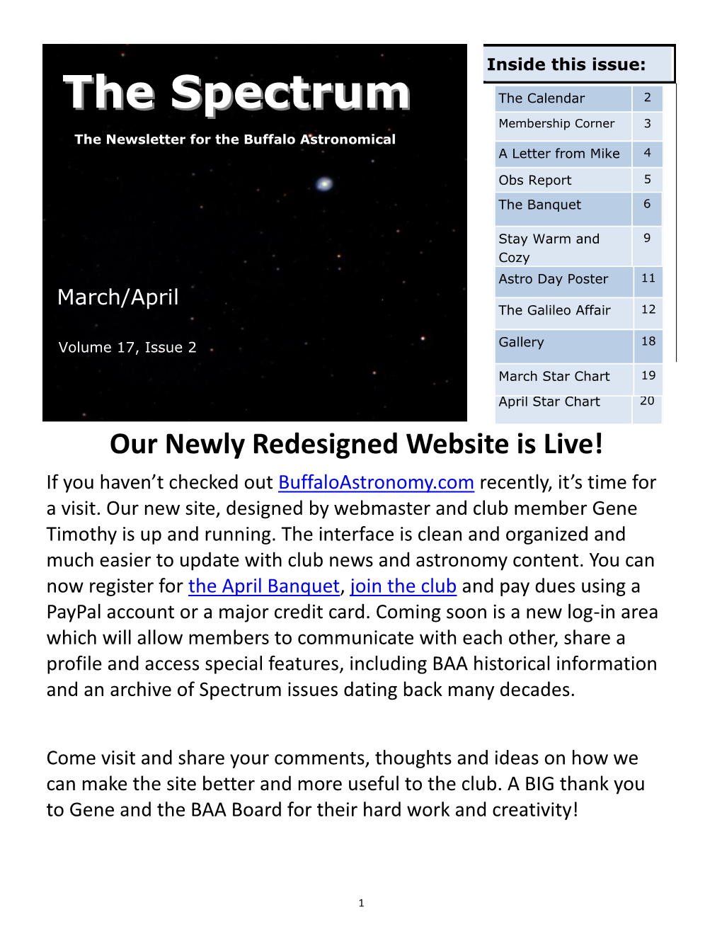 The Spectrumspectrum the Calendar 2 Membership Corner 3 the Newsletter for the Buffalo Astronomical a Letter from Mike 4