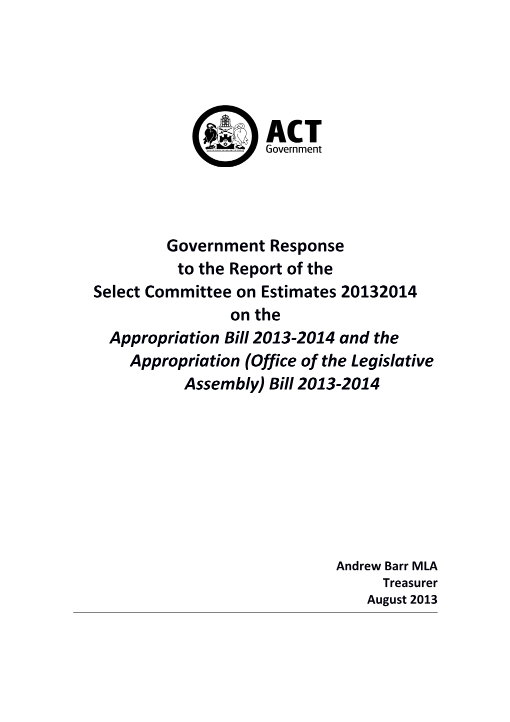 Government Response to the Report of Theselect Committee on Estimates 2013 2014On