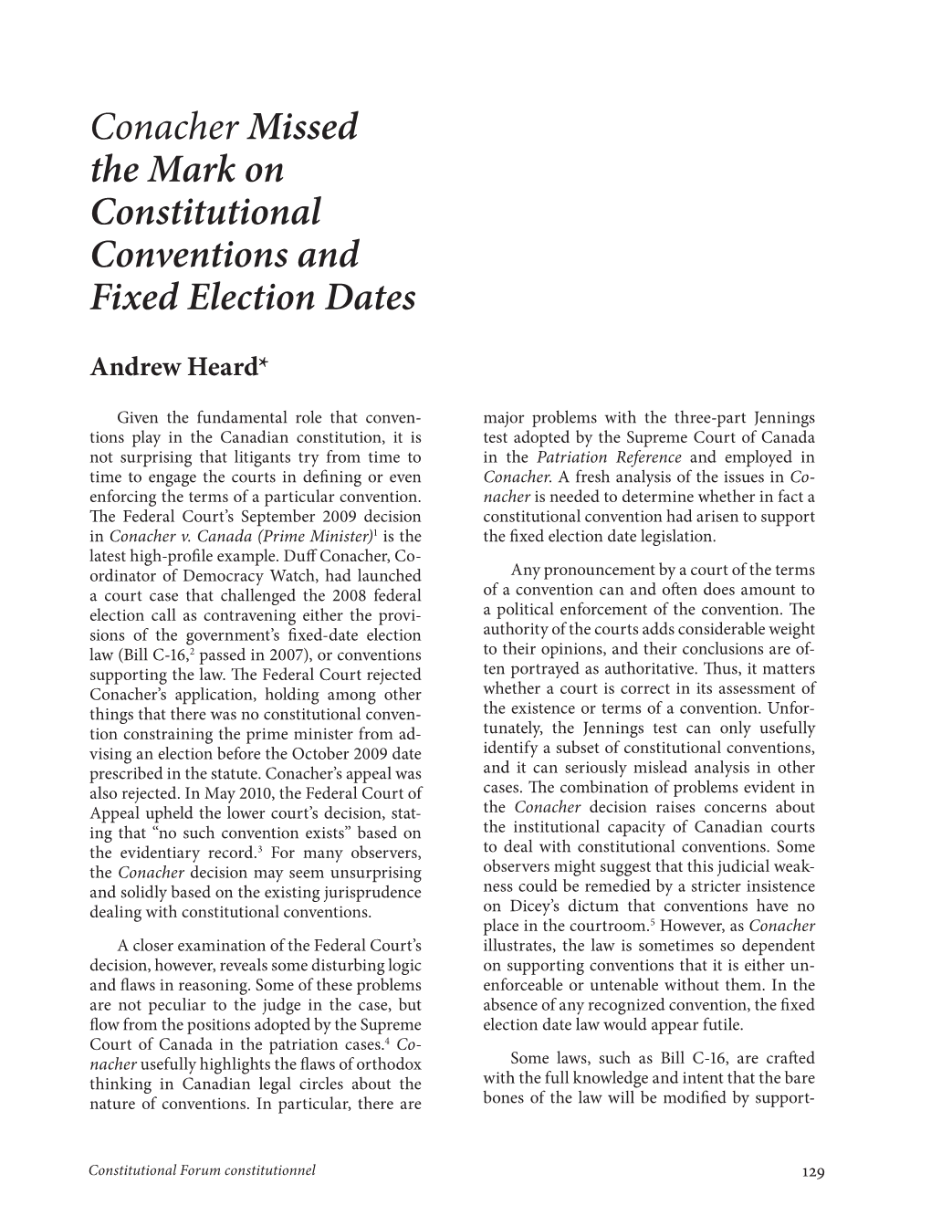 Conacher Missed the Mark on Constitutional Conventions and Fixed Election Dates