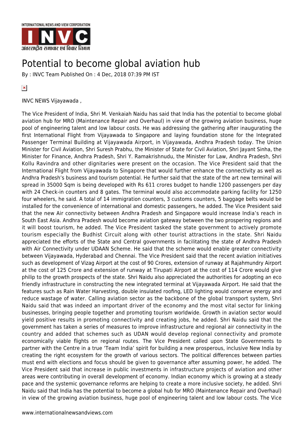 Potential to Become Global Aviation Hub by : INVC Team Published on : 4 Dec, 2018 07:39 PM IST