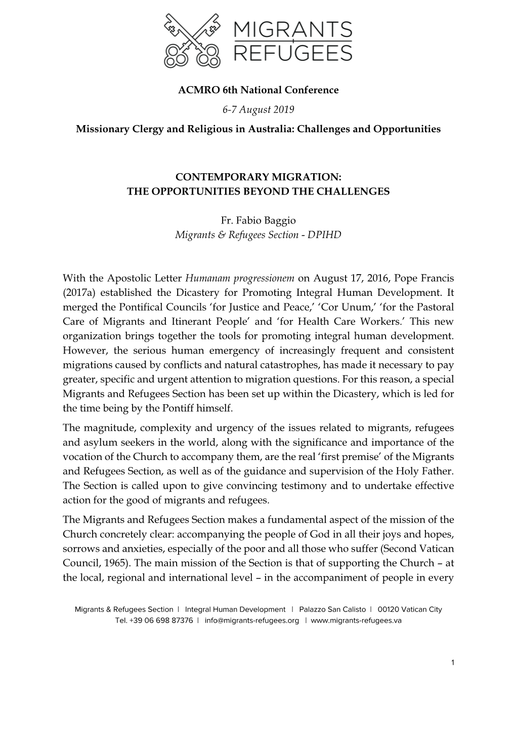 ACMRO 6Th National Conference 6-7 August 2019 Missionary Clergy and Religious in Australia: Challenges and Opportunities